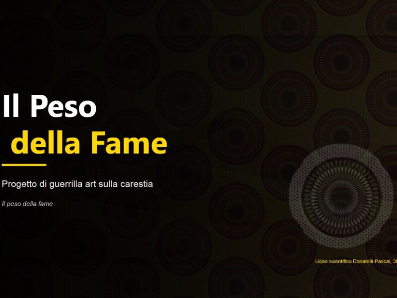 2° – Il peso della fame